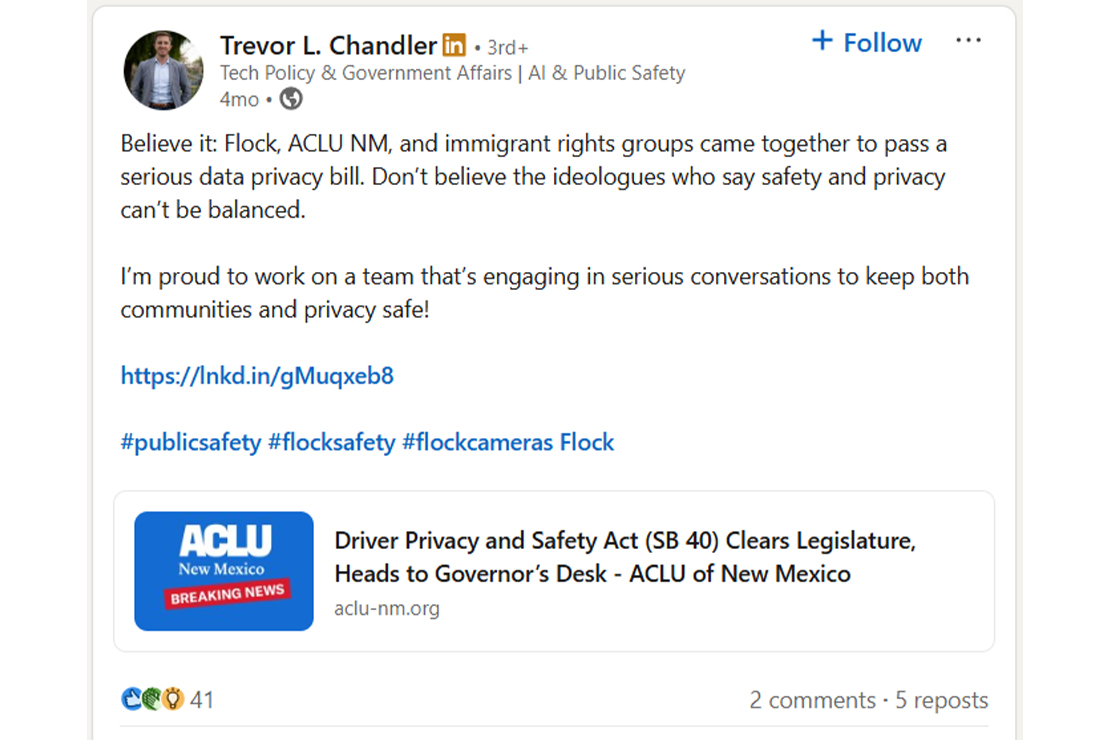 Screenshot of a LinkedIn post by Trevor L. Chandler about Flock, ACLU of New Mexico, and immigrant rights groups supporting a data privacy bill. The post includes a link preview from ACLU of New Mexico titled “Driver Privacy and Safety Act (SB 40) Clears Legislature, Heads to Governor’s Desk.”