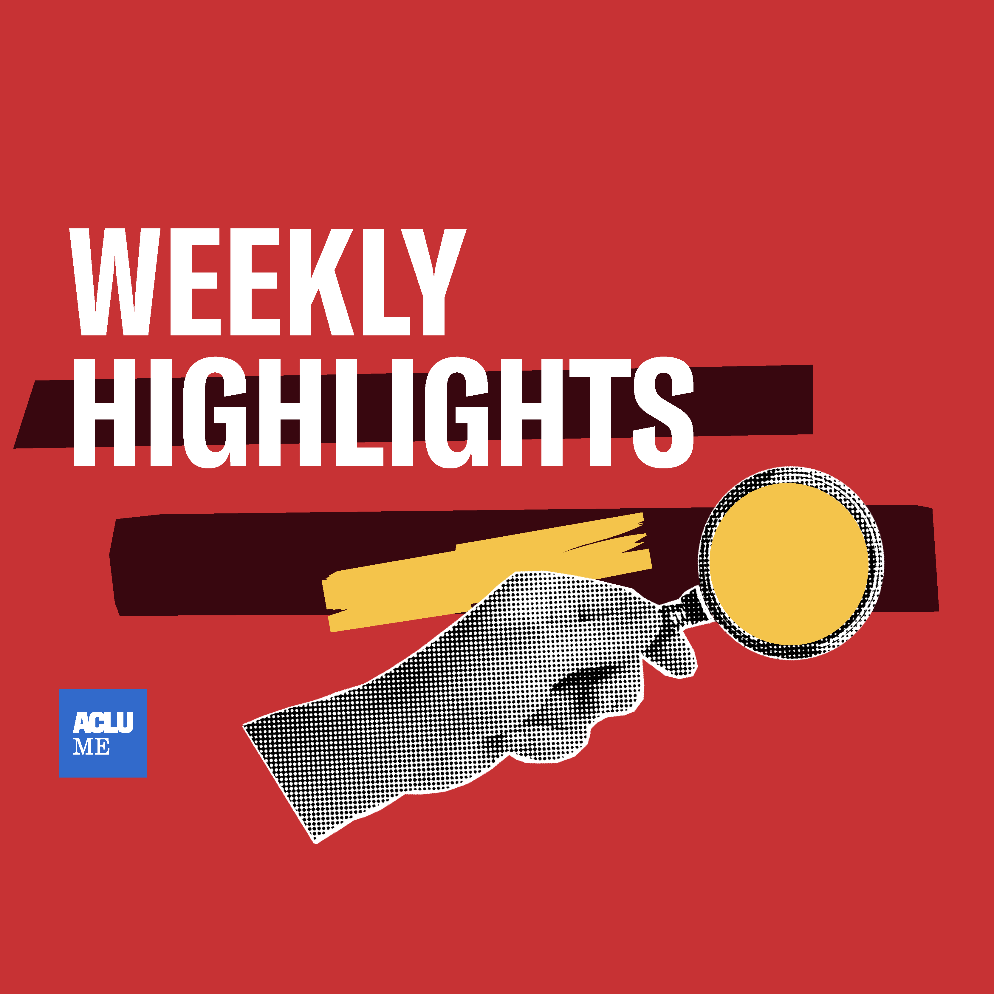 Weekly Highlights