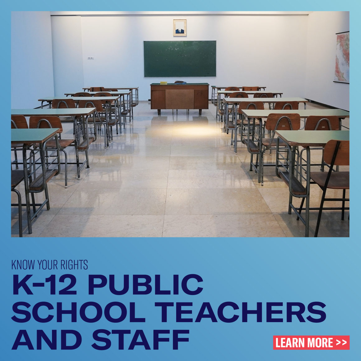 Know Your Rights Back To School k-12 Public School Teachers and Staff
