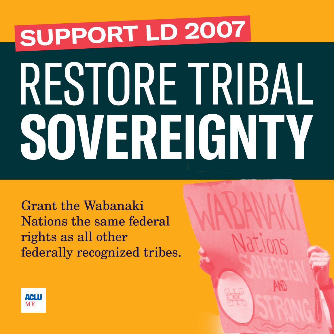 Restore Tribal Sovereignty: Support LD 2007