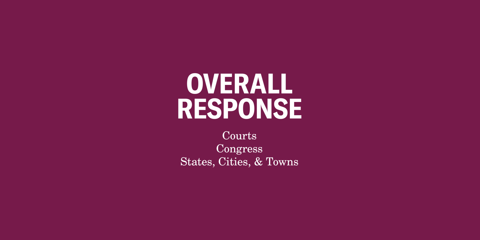 Overall Response
