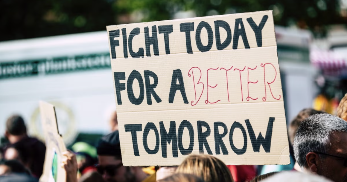 Fight Today For a Better Tomorrow