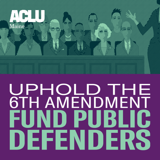 Uphold the 6th Amendment. Fund Public Defenders.