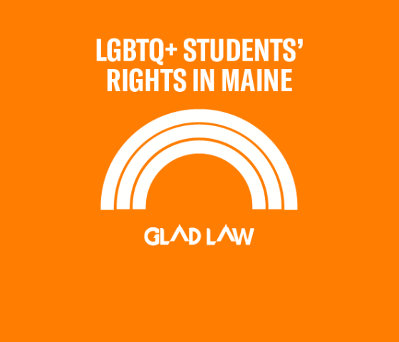LGBTQ+ Students' Rights in Maine